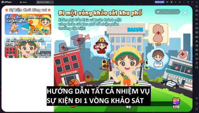 PLAY TOGETHER VNG - HƯỚNG DẪN TẤT CẢ NHIỆM VỤ SỰ KIỆN ĐI 1 VÒNG KHẢO SÁT KHU PHỐ