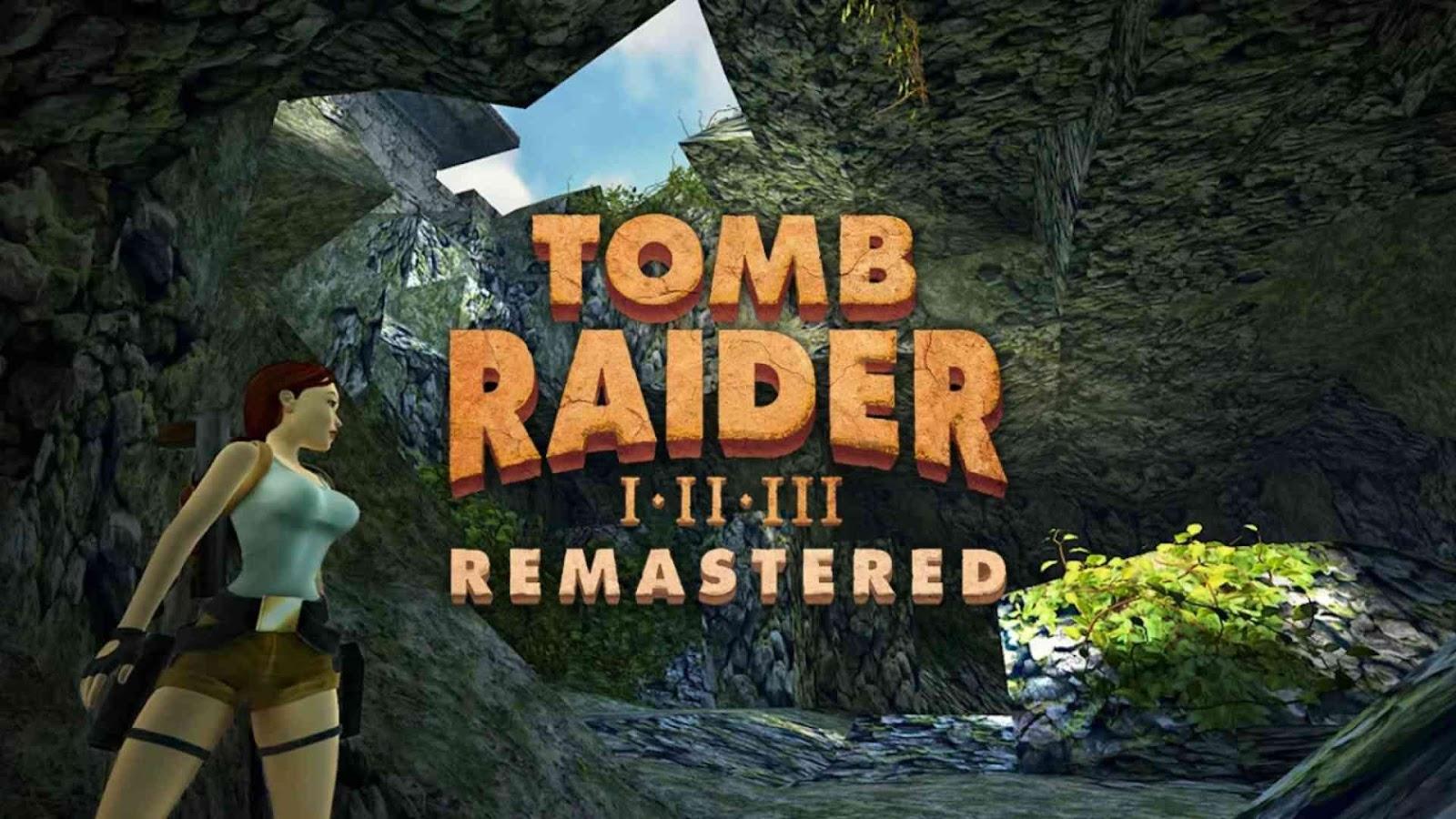  Tomb Raider 1 through 3 Remastered
