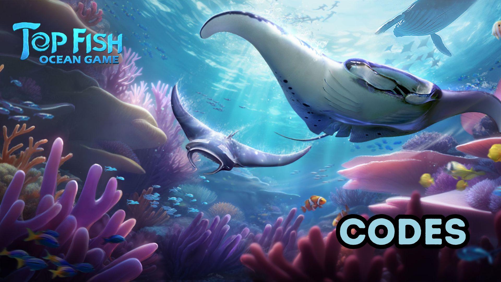 Top Fish: Ocean Game Codes: Dive Into Adventure - 2024 April-Redeem  Code-LDPlayer