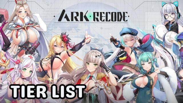Ark Re:Code Tier List of Best Characters in November 2023