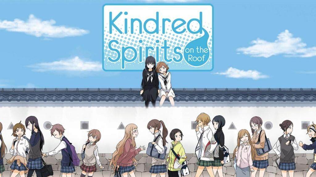 Kindred Spirits on the Roof