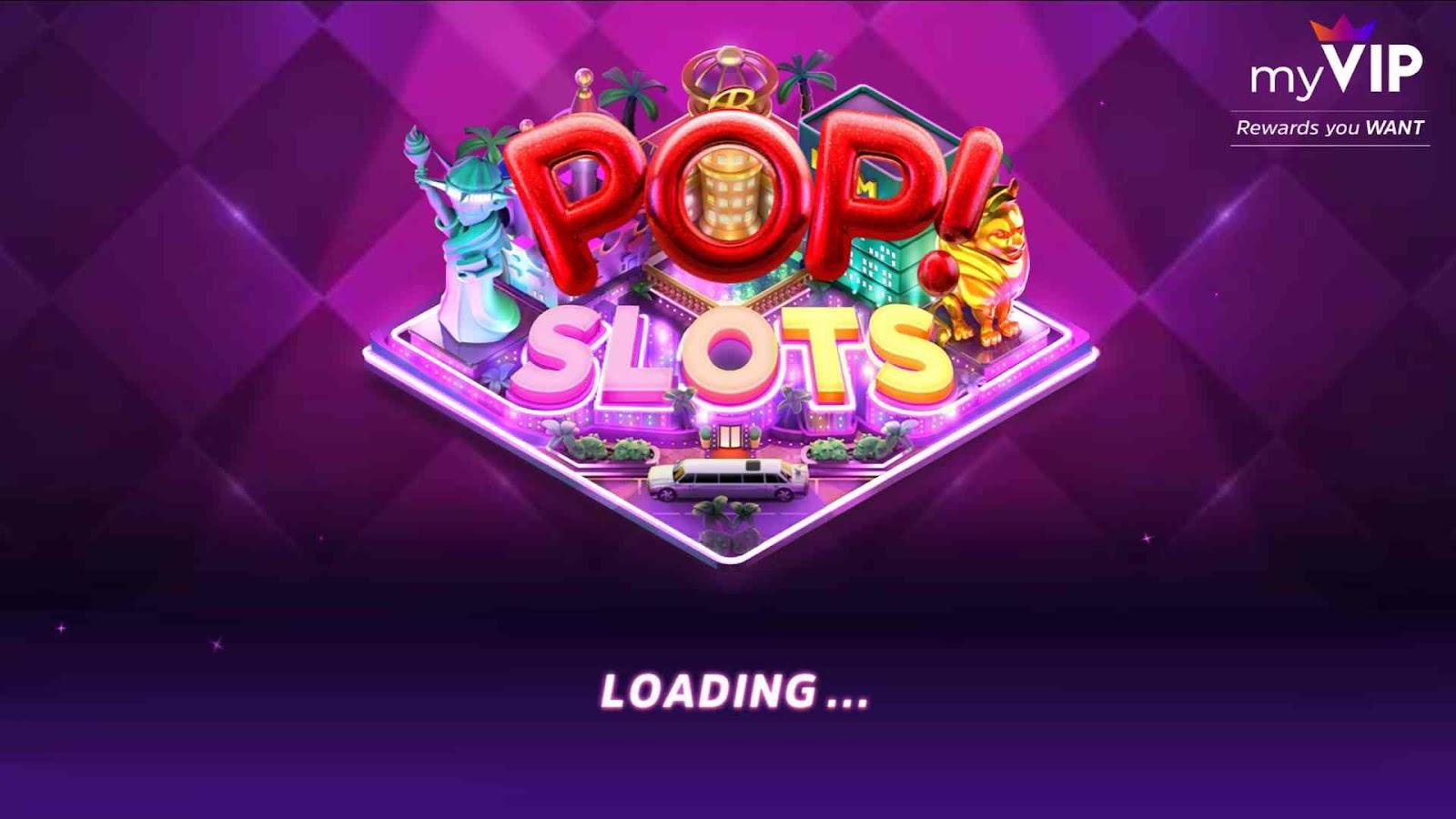 What is Pop Slots Free Chips, How to Play - A Guide for a First Time User