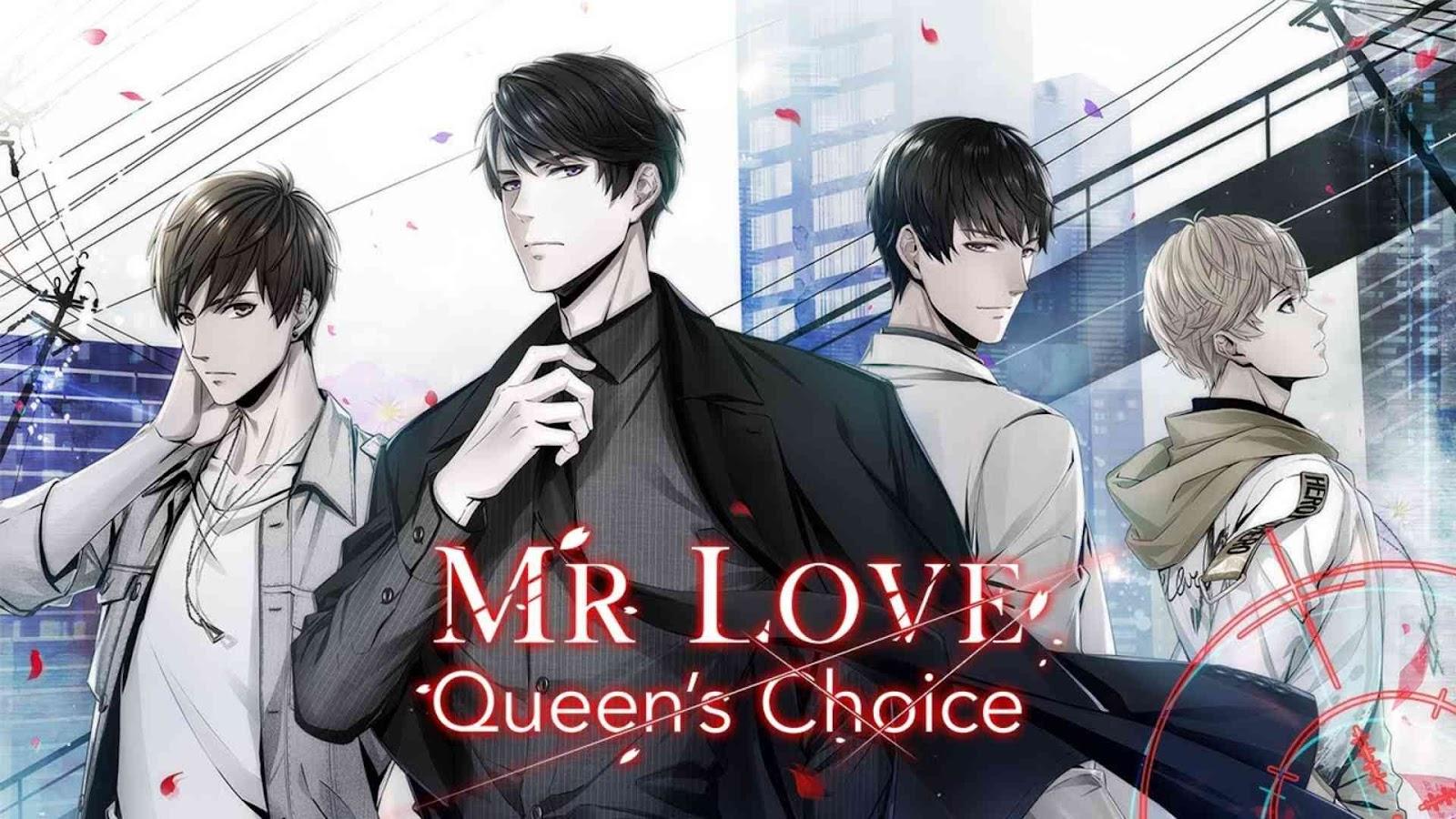 11.   Mr Love: Queen's Choice