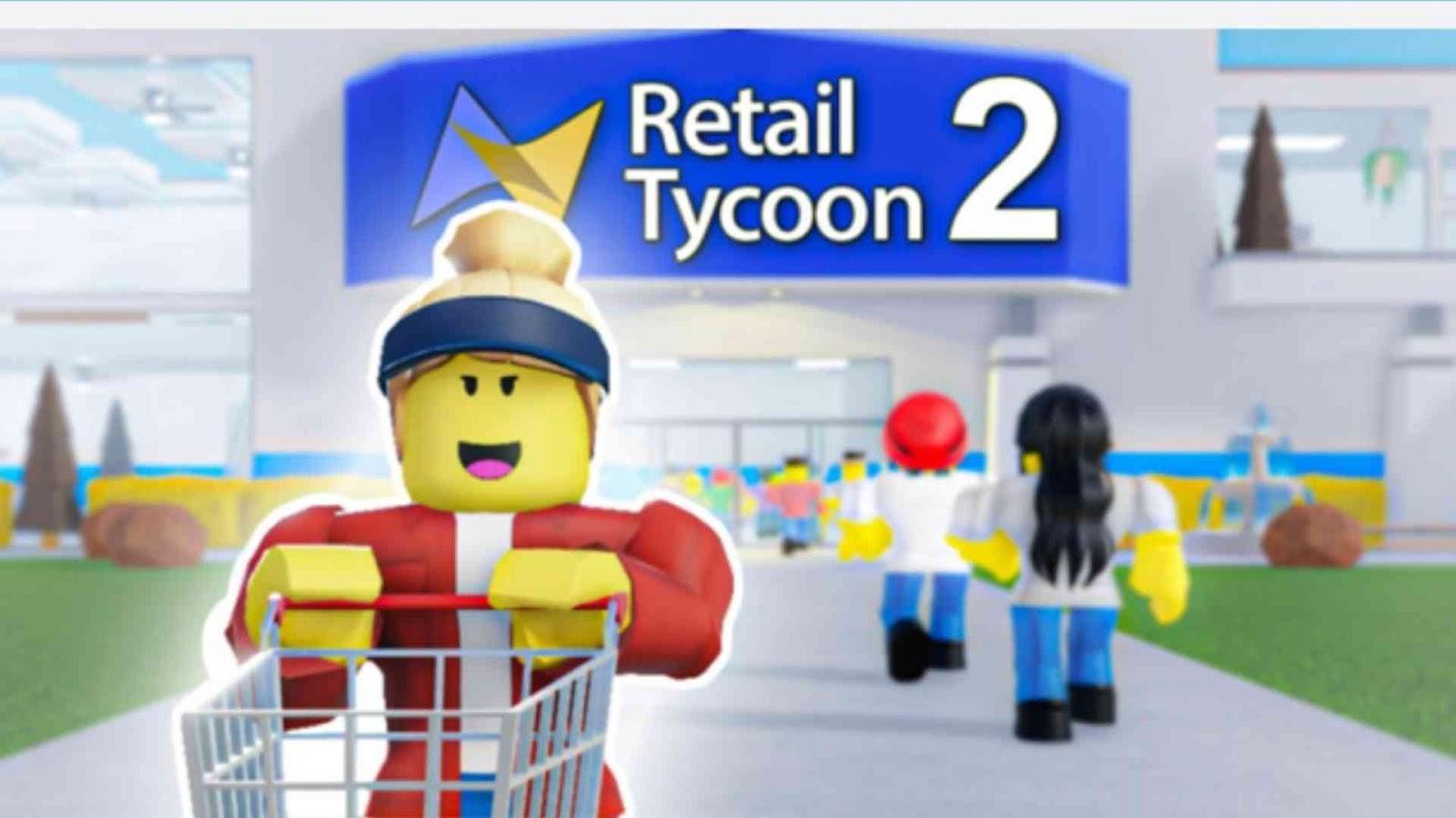 Retail Tycoon 2