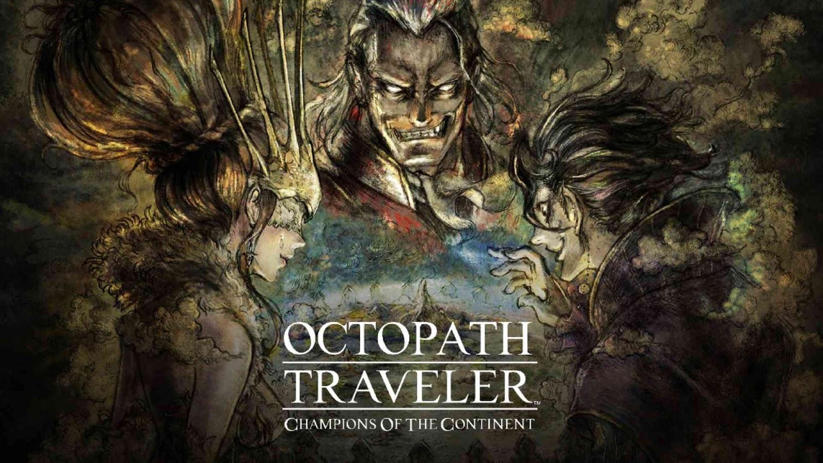 Octopath Traveler: Champions Of The Continent
