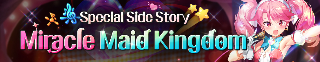 Últimas horas do Miracle Maid Kingdom no Epic Seven! Jogue enquanto há tempo!