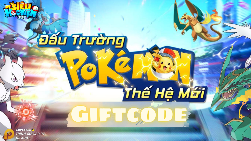 Siêu Học Viện 3D: tổng hợp giftcode tân thủ & hướng dẫn cách nhập mới nhất